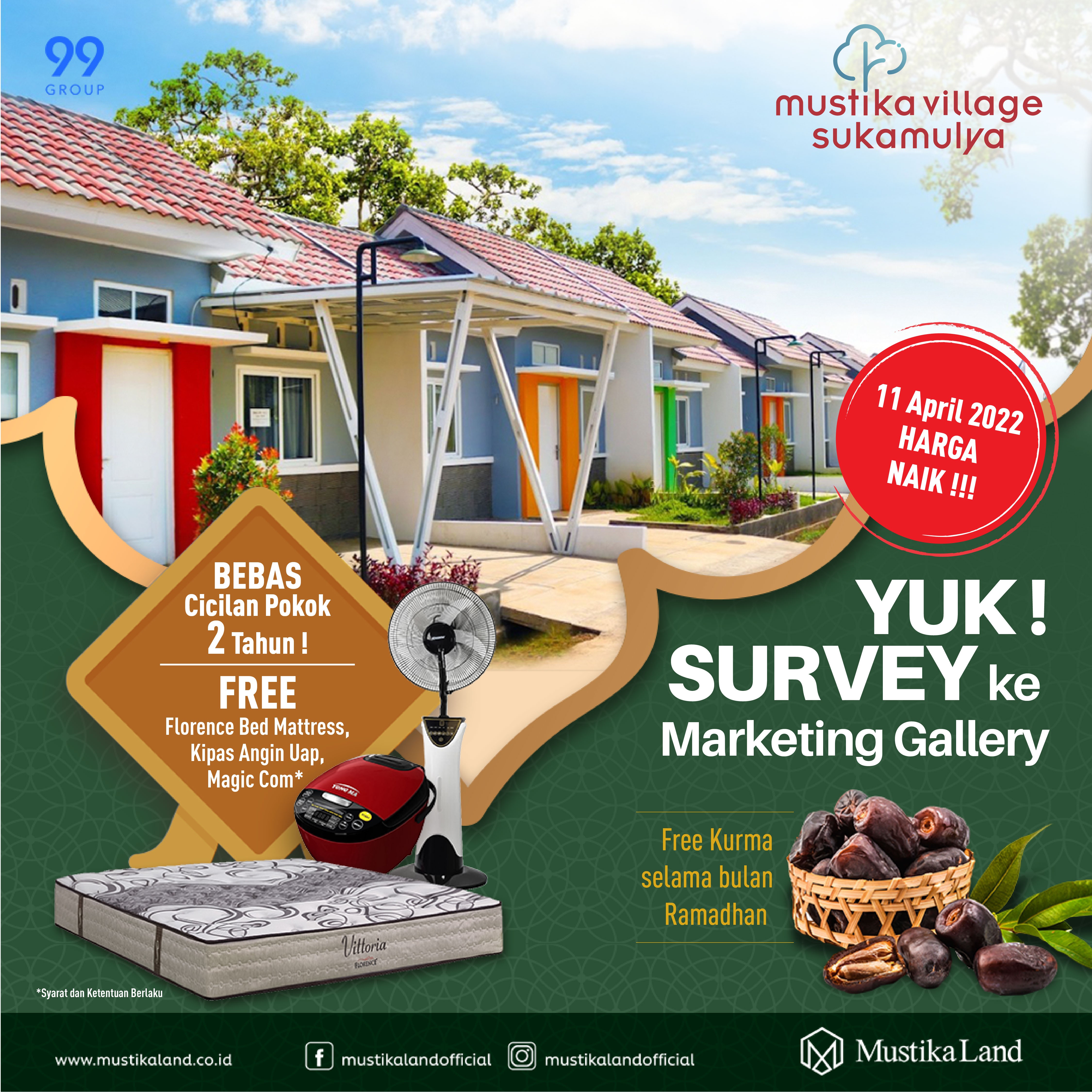 Open House Mustika Village Sukamulya Pesta Kurma 9 APRIL 22 & 10 APRIL 22