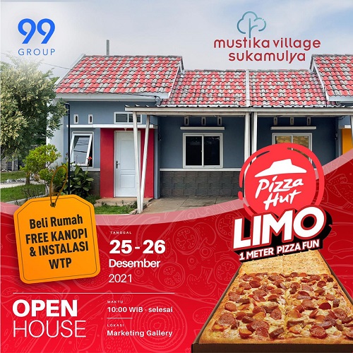 Open House Mustika Village Sukamulya Pizza Limo 25 DES 21 & 26 DES 21