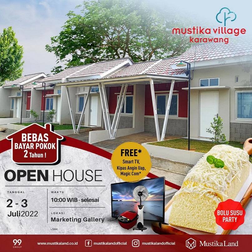 Open House Mustika Village Karawang Bolu Susu Party 2 JULI 22 & 3 JULI 22