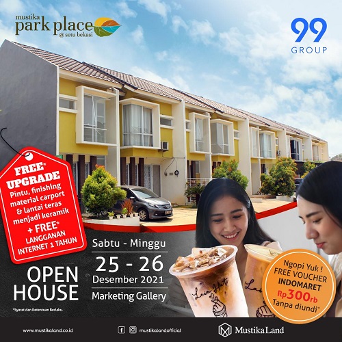 Open House Mustika Park Place Ngopi Lain Hati 25 DES 21 & 26 DES 21