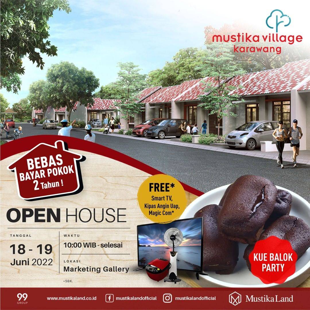 Open House Mustika Village Karawang Kue Balok Party 18 JUNI 22 & 19 JUNI 22