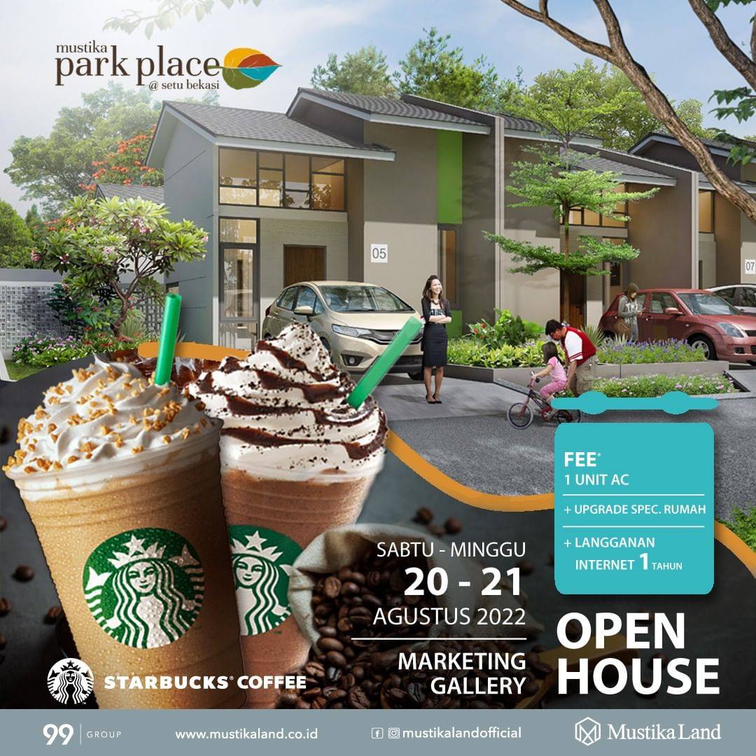 Open House Mustika Park Place Pesta Starbucks Coffe 20 AGUSTUS 22 & 21 AGUSTUS 22