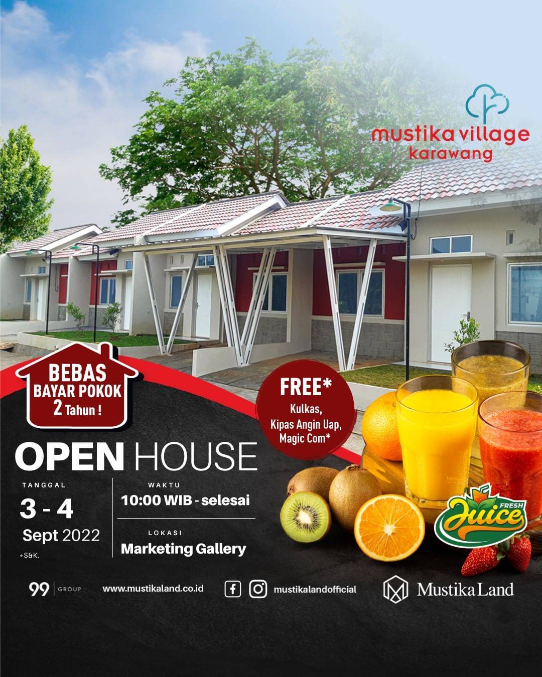 Open House Mustika Village Karawang Aneka Jus 3 SEPTEMBER 22 & 4 SEPTEMBER 22