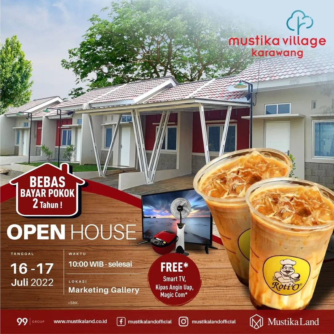 Open House Mustika Village Karawang Kopi Roti O 16 JULI 22 & 17 JULI 22