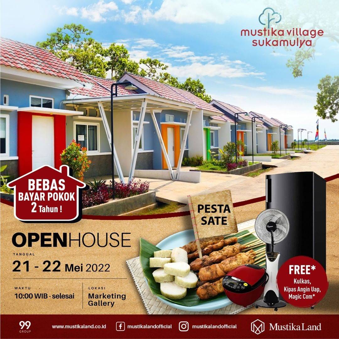 Open House Mustika Village Sukamulya Pesta Sate 21 MEI 22 & 22 MEI 22