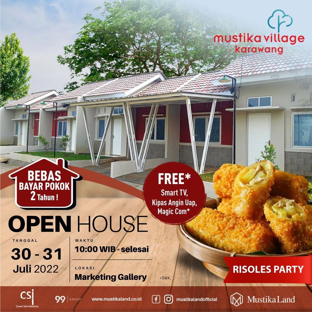 Open House Mustika Village Karawang Pesta Risol 30 JULI 22 & 31 JULI 22