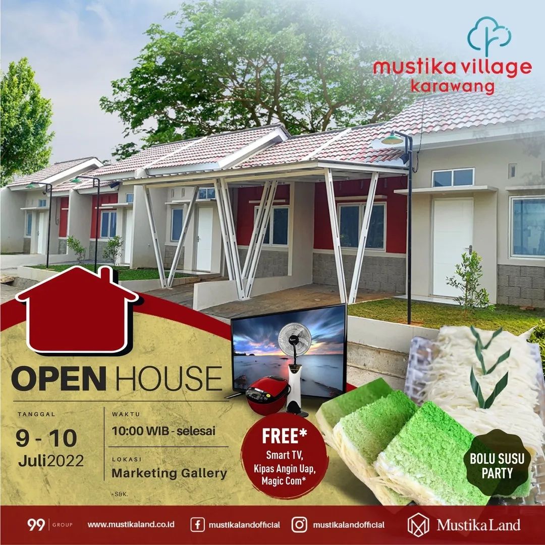 Open House Mustika Village Karawang Bolu Susu Party 9 JULI 22 & 10 JULI 22