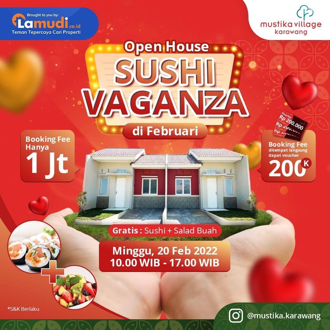 Open House Mustika Village Karawang Sushi Vaganza 20 FEB 22